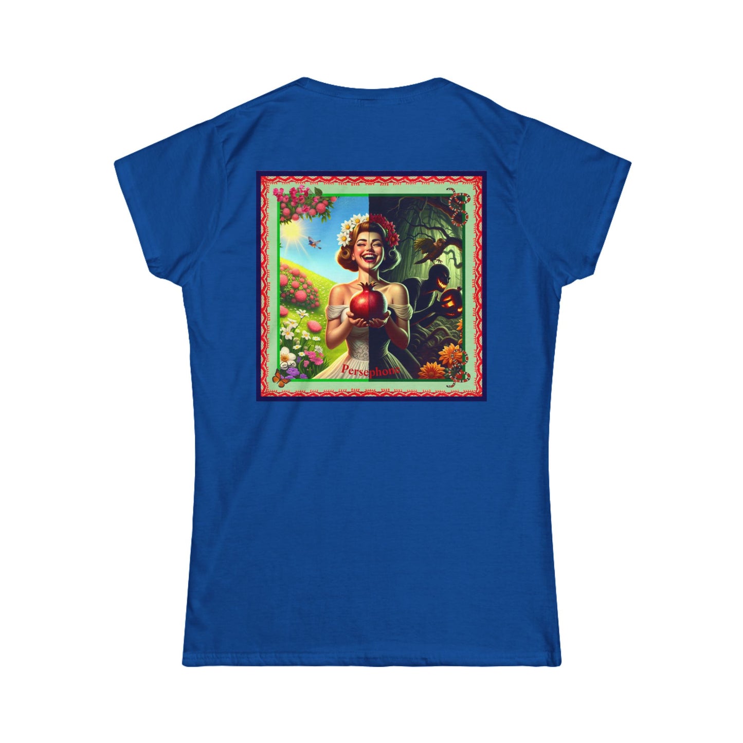Persephone- Goddess of Spring and Queen of the Underworld - Women's Softstyle Tee