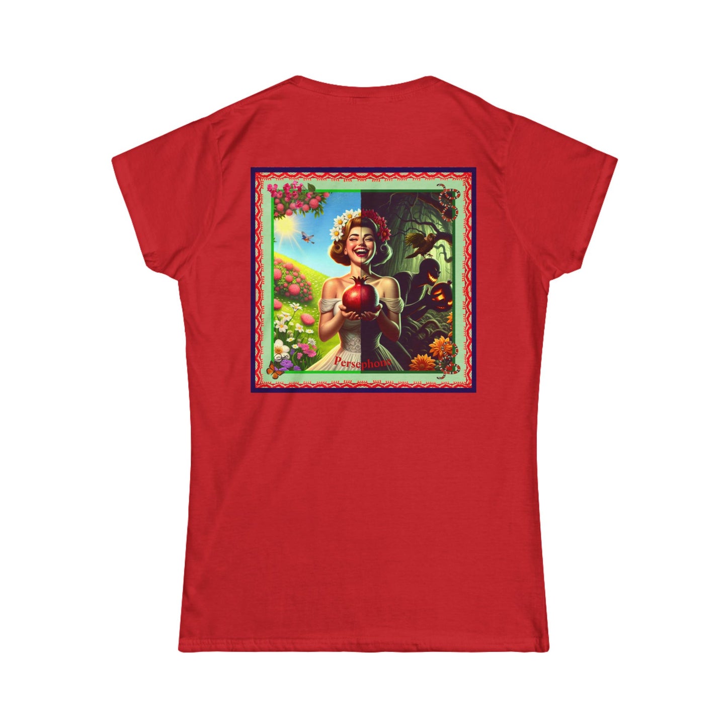Persephone- Goddess of Spring and Queen of the Underworld - Women's Softstyle Tee