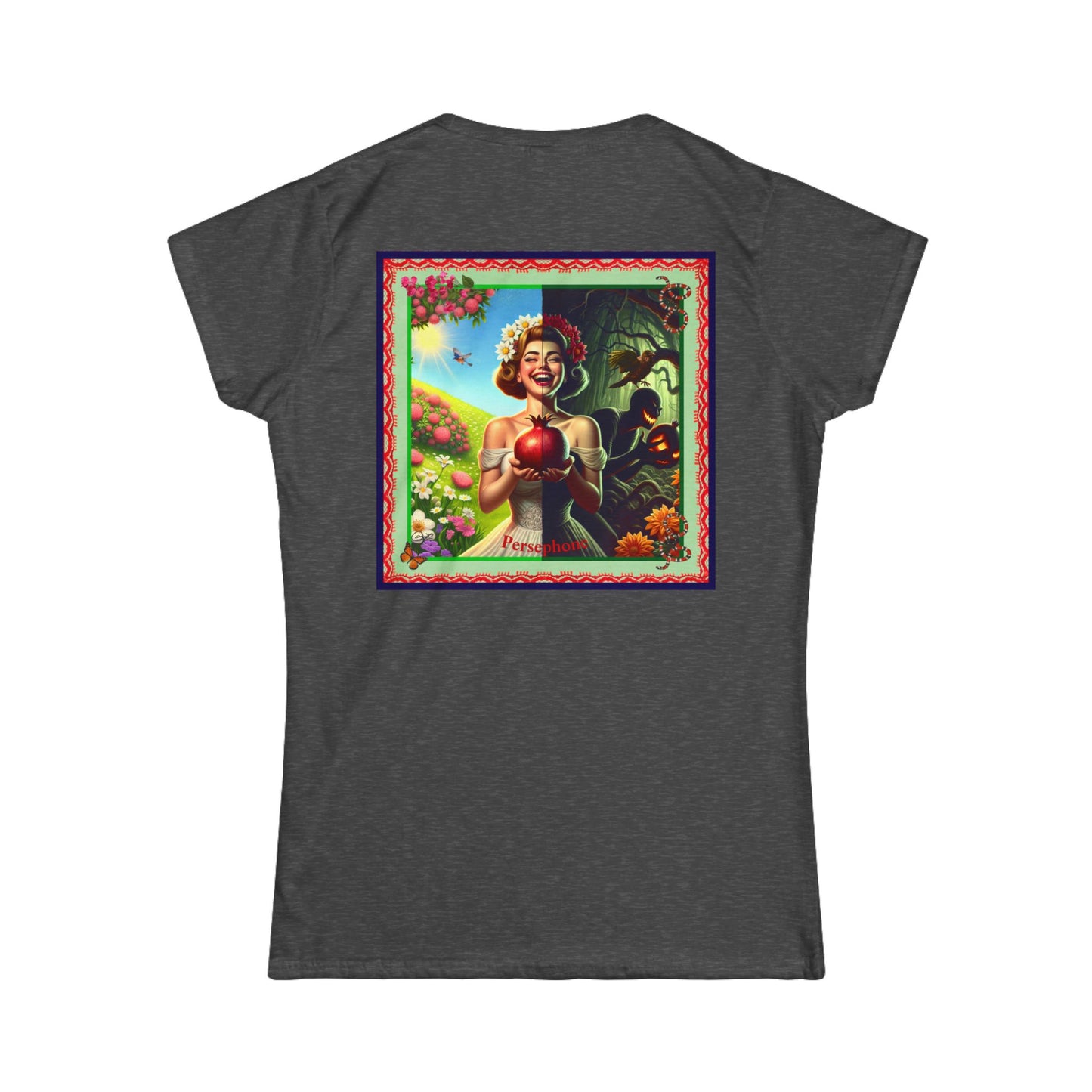 Persephone- Goddess of Spring and Queen of the Underworld - Women's Softstyle Tee